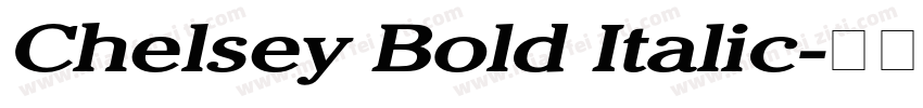 Chelsey Bold Italic字体转换